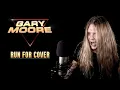Download Lagu RUN FOR COVER (Gary Moore) - Tommy J