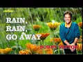 Lagu Rain, Rain, Go Away (1962) - Bobby Vinton