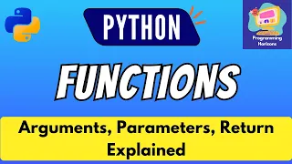 Python Functions for Beginners Parameters Arguments Return Values
