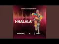 Download Lagu Hhalala (feat. Gandaganda)