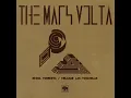 Reina Tormenta / Enlazan Las Tinieblas - The Mars Volta