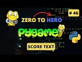 Pygame For Beginners Adding Score Text