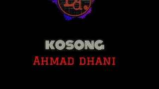 Download kosong lirik (ahmad dhani) MP3