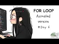 Day 6 Python For Loops Explained with Animation Beginner-Friendly Tutorial