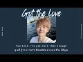 [Thaisub] Got the love - James Smith // แปลเพลง