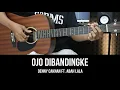 Download Lagu Ojo Dibandingke - Denny Caknan Ft. Abah Lala | Tutorial Chord Gitar Mudah dan