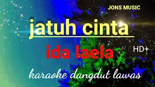 Download JATUH CINTA || IDA LAELA || KARAOKE DANGDUT MP3