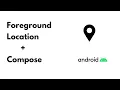 Foreground Location I Compose Weather App Pt 1