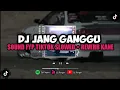 Download Lagu DJ Jang Ganggu ( Slowed + Reverb ).