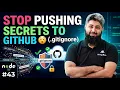 Stop pushing secrets to GitHub gitignore NodeJS Series