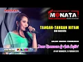 Download Lagu TANGAN   TANGAN HITAM (KARAOKE)_ERNI DIAH NITA || NEW MONATA