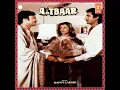 KISI NAZAR KO TERA INTEZAR AAJ BHI HAI- HQ HD SOUND