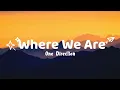 One Direction - Where We Are || Lyrics #whereweare #onedirection #lyrics #lyricsvideo 