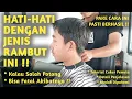 Lagu Awas Salah Cukur !! Ini potongan yang cocok untuk rambut jigrak kaku || Tutorial Cukur Metode Kursus