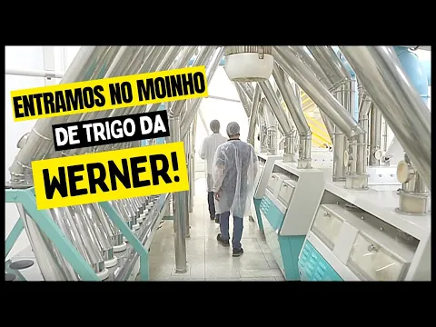 Download MP3 COMO É FEITA A FARINHA DE TRIGO | Moinho Werner Alimentos