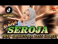 Lagu DJ BUNGA SEROJA //VIRAL TIKTOK BASS HOREG