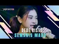 Download Lagu SEMANIS MADU Voc DEDE RISTY I LIVE OBROG ONLINE I Part 3