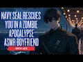 Download Lagu Navy SEAL Rescues You in a Zombie Apocalypse | ASMR Boyfriend Roleplay | Anime Boyfriend | Romance