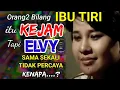 Lagu IBU TIRI Itu Baik, Kata ELVY SUKAESIH. Masa Sih ?