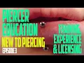 Piercer Education Training Experience Licensing - New to Piercing EP03