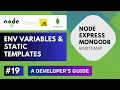 Build REST API with Node Express MongoDB - Environment Variables and Static Templates