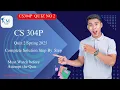 CS304p Object Oriented Programming Quiz 2 Solution Spring 2025 100 Correct Verified VU