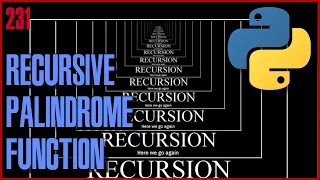 PYTHON Recursion - Palindrome recursive function