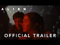 Download Lagu Alien: Romulus | Official Trailer