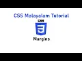 4 Margin CSS Malayalam Tutorial