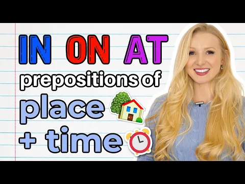 Download MP3 IN / ON / AT - Prepositions of PLACE AND TIME | English Grammar Lesson (+ Free PDF & Quiz)