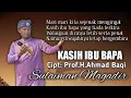 Download Lagu KASIH IBU BAPA | NUR ASIAH JAMIL | SULAIMAN MAGADIR COVER