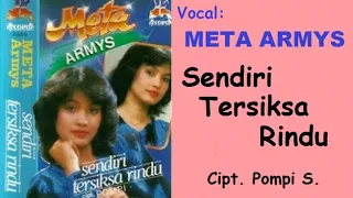 Download SENDIRI TERSIKSA RINDU (LIRIK) Meta Armys - Musik/Cipt.Pompi S. MP3