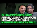 Download Lagu DI LUAR PREDIKSI JKW! PETUNJUK BARU PATAHKAN SKENARIO GENG SOLO! MAU BERLINDUNG KE MANA?!