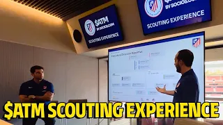 $ATM Scouting Experience: how Atleti's scouting department works
