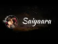 Saiyaara - English Translation | Mohit Chauhan, Taraannum Mallik, Kausar Munir, Sohail Sen