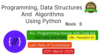 NPTEL Programming Data Structures and Algorithm Using Python week 8 programming Ans with code link