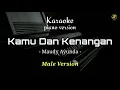 Download Lagu Kamu Dan Kenangan - Maudy Ayunda | Male Version ( Karaoke Piano )