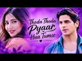 Thoda Thoda Pyaar Hua Tumse ❤️ | Romantic Love Song | Bollywood Hindi Song
