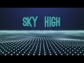 Download Lagu Elektronomia - Sky High