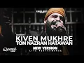 Download Lagu Kiven Mukhre Ton Nazran Hatawan | New Version | Nusrat Fateh Ali Khan | Sagar Wali Qawwali 2.0