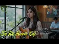Top Hits Lagu Akustik Cafe Terbaru dan Merdu Untuk Bersantai Dengan Secangkir Kopi ☕