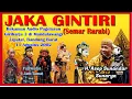 Download Lagu Wayang Golek GH3 JAKA GINTIRI (Audio Panggung, 2002) - H. Asep Sunandar Sunarya