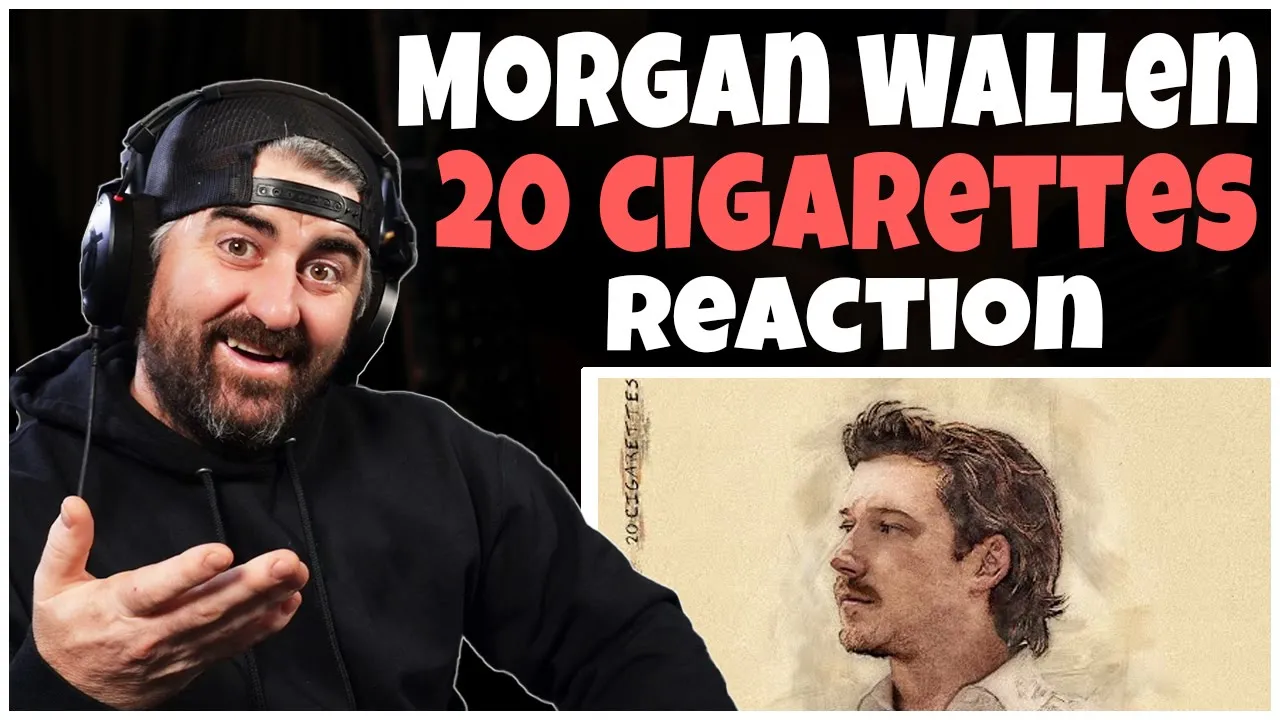 Morgan Wallen - 20 Cigarettes (Rock Artist Reaction) Morgan Wallen - 20 Cigarettes (Rock Artist Reaction)