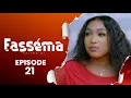 Download Lagu FASSÉMA - Saison 1 - Episode 21 **VOSTFR**