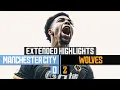 Lagu Traore double defeats the Premier League champions! Manchester City 0-2 Wolves | Extended Highlights