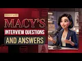 Macy s Interview Questions and Answers