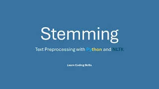 Stemming Python NLTK Tutorial
