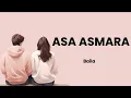 Download Lagu Asa Asmara ( Lirik ) - Baila Download Lagu Asa Asmara ( Lirik ) - Baila