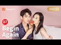 Download Lagu 【ENG SUB】Begin Again Full Movie P7 - Female boss chooses handsome doctor as her husband😍