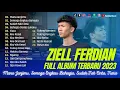 Download Lagu Lagu Ziell Ferdian Full Album Terbaru 2023 | Mana Janjimu, Semoga Engkau Bahagia